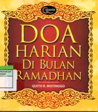 Doa Harian Di Bulan Ramadhan