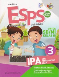 Image of ESPS (Erlangga Straight Point Series): IPA (Ilmu Pengetahuan Alam) untuk SD/MII Kleas III