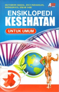 Image of Ensiklopedi Kesehatan Untuk Umum