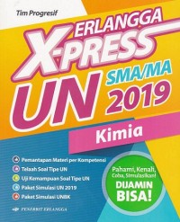 Erlangga X-Press UN SMA/MA 2019 Kimia Program IPA