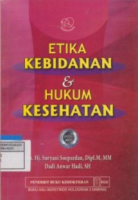 Etika Kebidan dan Hukum kesehatan