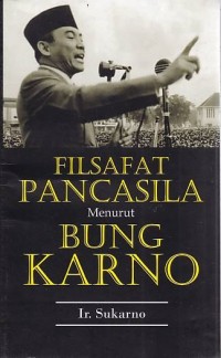 Image of Filsafat Pancasila Menurut Bung Karno
