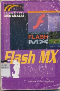 Image of JALAN PINTAS MENGUASAI FLASH MX