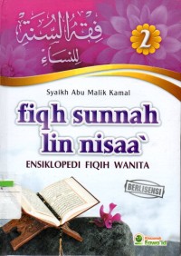 Fiqhus Sunnah Lin Nisaa' 2 : Ensikloped Fiqih Wanita