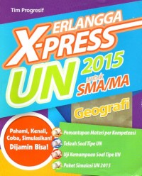 ERLANGGA X-PRESS UN 2015 UNTUK SMA/MA