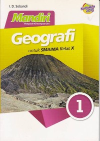 Mandiri Geografi untuk SMA dan MA Kelas X