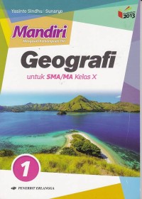 Mandiri Geografi Jilid 1 untuk SMA/MA Kelas X