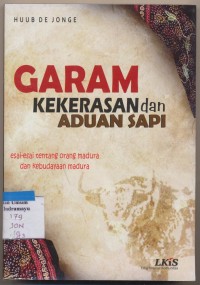 Image of Garam, Kekerasan Dan Aduan Sapi