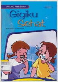 Gigiku Sehat