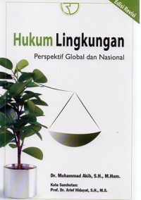 Hukum Lingkungan perspektif global dan nasional