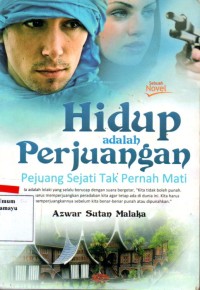 Image of Hidup Adalah Perjuangan