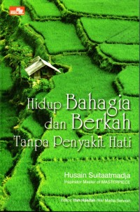 Image of Hidup bahagia dan berkah tanpa penyakit hati