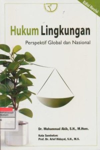 Hukum Lingkungan Perspektif Global dan Nasional