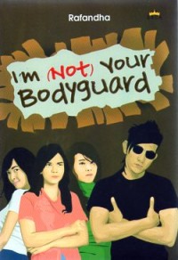 Image of I'm (Not) Your Bodyguard