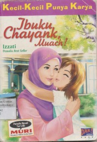 KECIL-KECIL PUNYA KARYA ibuku chayank, muach