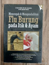 Image of mencegah & Mengendalikan Flu Burung Pada Itik & Ayam