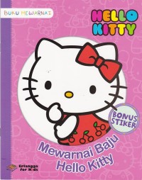 Buku Mewarnai : Mewarnai Baju Hello Kitty