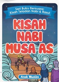 Kisah Nabi Musa AS