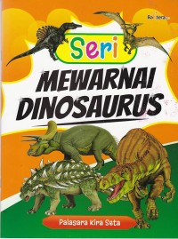 Seri Mewarnai Dinosaurus