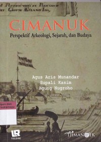 Image of Cimanuk : perspektif arkeologi, sejarah dan budaya