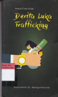 Derita luka trafficking