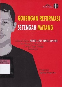 Gorengan reformasi setengah matang