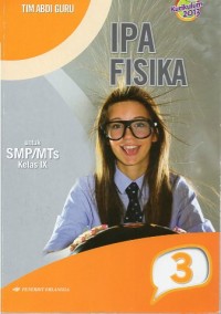 Image of IPA FISIKA 3 untuk SMP/MTs Kelas IX