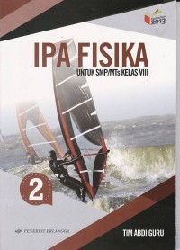 IPA Fisika Jilid 2 Kelas VIII SMP/MTs