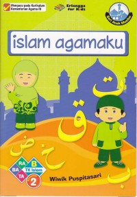 Seri Anak Muslim Islam Agamaku B Semester 2