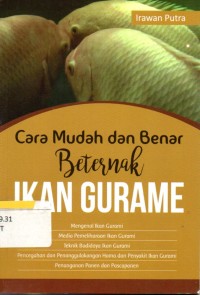 Cara Mudah Dan Benar Beternak Ikan Gurame