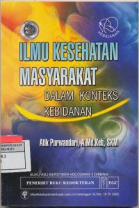 Ilmu Kesehatan Masyarakat Dalam konteks Kebidanan