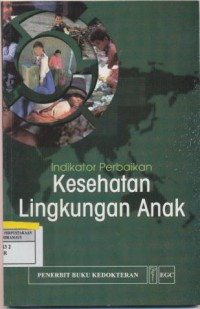 Image of Indikator perbaikan Kesehatan Lingkungan Anak