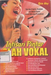 Intisari pintar olah vokal