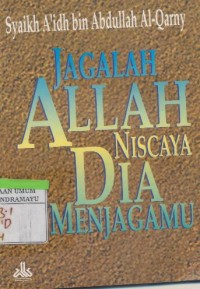 Image of Jagalah Allah Niscaya Dia Menjagamu