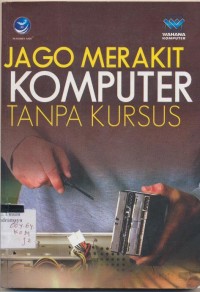 jago merakit komputer