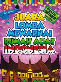 Juara Lomba Mewarnai Rumah Adat Indonesia
