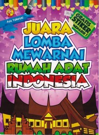 Juara Lomba Mewarnai Rumah Adat Indonesia