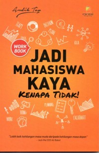 Jadi Mahasiswa kaya Kenapa Tidak !