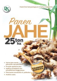 PANEN JAHE 25 TON/HA