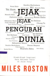 Jejak-jejak pengubah dunia