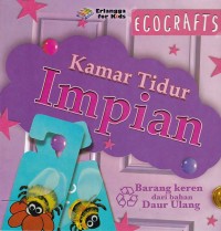 Ecocrafts: Kamar Tidur Impian