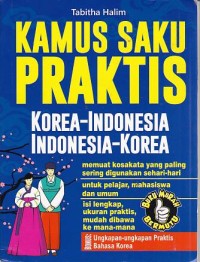 Kamus Saku Praktis Korea-Indonesia Indonesa-Korea