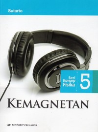 Image of KEMAGNETAN : seri konsep fisika 5