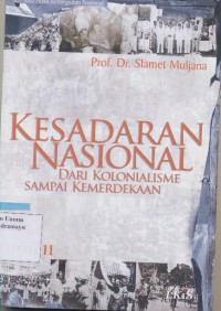 Kesadaran Nasional Dari Kolonialisme Sampai Kemerdekaan Jilid II