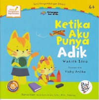 Ketika Aku Punya Adik