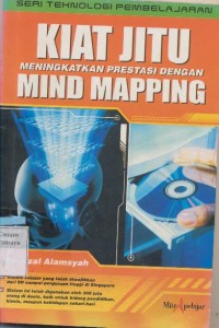 KIAT JITU MENINGKATKAN PRESTASI DENGAN MIND MAPPING