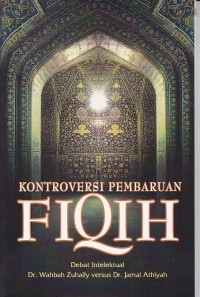 Kontroversi Pembaruan Fiqih