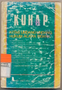 KUHAP KITAB UNDANG-UNDANG HUKUM ACARA PIDANA