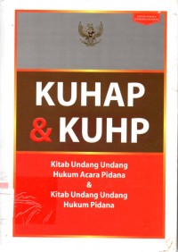 KUHAP dan KUHP