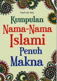 Kumpulan Nama-Nama Islami Penuh Makna